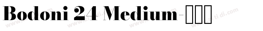 Bodoni 24 Medium字体转换